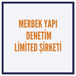 MERBEK YAPI DENETİM LTD.ŞTİ